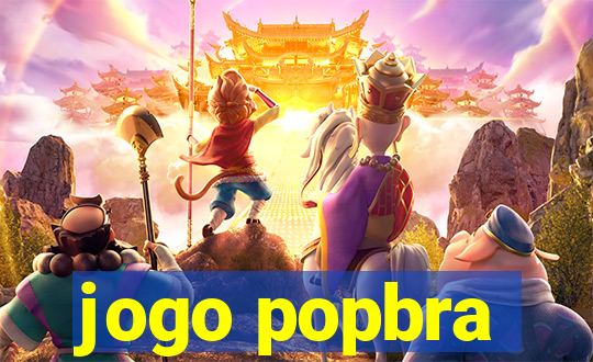 jogo popbra